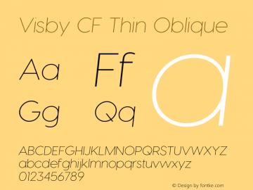 Visby CF Thin Italic Version 3.100;PS 003.100;hotconv 1.0.88;makeotf.lib2.5.64775图片样张