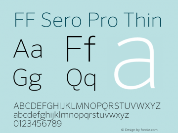 FFSeroPro-Thin Version 7.504; 2011; Build 1022 Font Sample