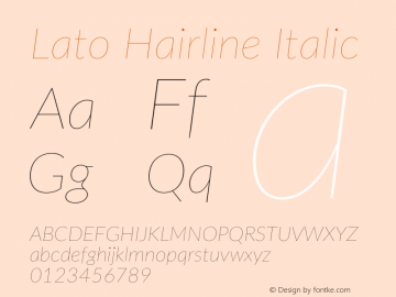Lato Hairline Italic Version 2.015; 2015-08-06; http://www.latofonts.com/图片样张