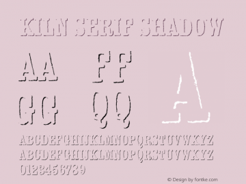 Kiln Serif Shadow Version 1.000 Font Sample