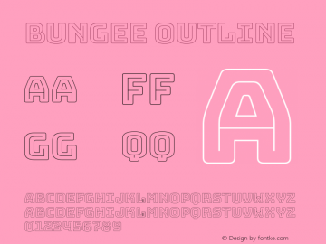 Bungee Outline Regular Version 1.000;PS 1.0;hotconv 1.0.72;makeotf.lib2.5.5900 Font Sample