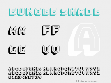 Bungee Shade Regular Version 1.000;PS 1.0;hotconv 1.0.72;makeotf.lib2.5.5900图片样张