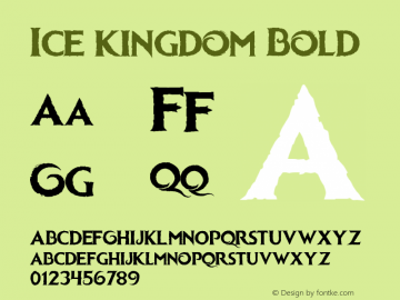 Ice kingdom Bold Version 2.00 Agosto 23, 2014 Font Sample