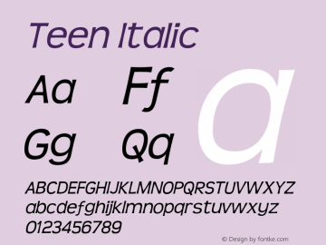 Teen Italic OTF 4.000;PS 001.001;Core 1.0.29图片样张