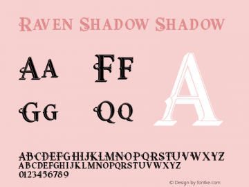Raven Shadow Version 1.000 Font Sample