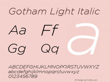 Gotham-LightItalic Version 1.200 Font Sample
