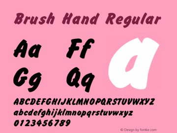 Brush Hand Regular (C)opyright 1992 W.S.I.  4/02/92 Font Sample