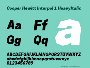CooperHewittInterpol1-HeavyItalic 1.000 Font Sample