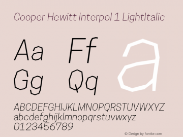 CooperHewittInterpol1-LightItalic 1.000 Font Sample