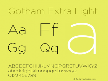 Gotham-ExtraLight Version 3.201 Pro (Latin-X, Greek, Cyrillic-X) Font Sample