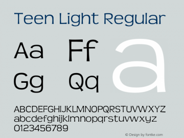 Teen Light Regular Version 4.001 Font Sample