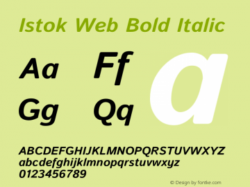 Istok Web Bold Italic Version 1.000;PS 001.000;hotconv 1.0.88;makeotf.lib2.5.64775图片样张