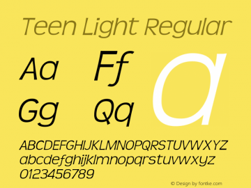 Teen Light Regular Version 4.001 Font Sample