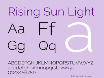 Rising Sun Light Regular Version 1.000 Font Sample