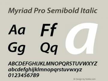 MyriadPro-SemiboldIt Version 2.062;PS 2.000;hotconv 1.0.57;makeotf.lib2.0.21895 Font Sample
