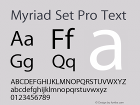 Myriad Set Pro Text Version 10.0d17e1 Font Sample