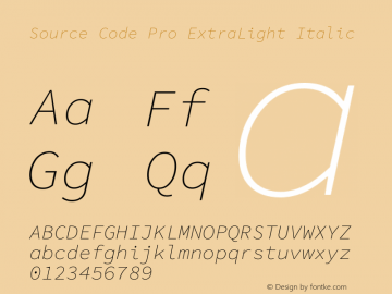 Source Code Pro ExtraLight Italic Version 1.050;PS 1.0;hotconv 16.6.51;makeotf.lib2.5.65220图片样张