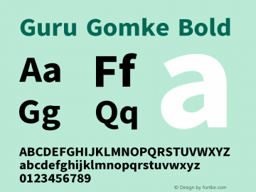 Guru Gomke Bold Version 1.000;PS 001.000;hotconv 1.0.70;makeotf.lib2.5.58329 DEVELOPMENT Font Sample
