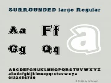 SURROUNDED large Regular 2001; 2.32768 Font Sample