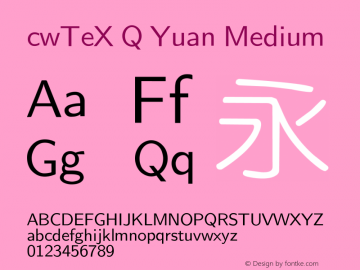 cwTeX Q Yuan Medium Version 0.3图片样张