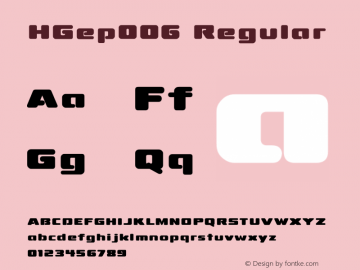 HGep006 Regular Version 3.00 Font Sample