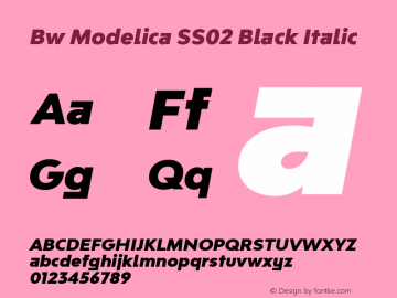 Bw Modelica SS02 Black Italic Version 2.000;PS 002.000;hotconv 1.0.88;makeotf.lib2.5.64775图片样张