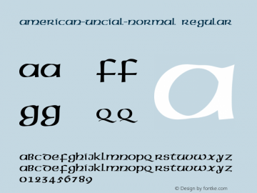 American-Uncial-Normal Converted from D:\WIN\SYSTEM\ST000000.TF1 by ALLTYPE图片样张