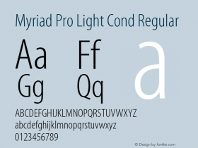 Myriad Pro Light Cond Regular Version 2.037;PS 2.000;hotconv 1.0.51;makeotf.lib2.0.18671 Font Sample