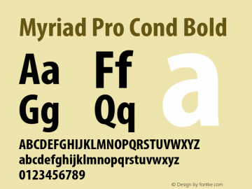 Myriad Pro Cond Bold OTF 1.006;PS 001.000;Core 1.0.23;hotunix 1.28图片样张