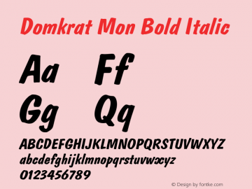 Domkrat Mon Bold Italic 001.001 Font Sample