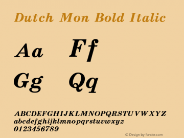 Dutch Mon Bold Italic 1.0 Sat Jun 15 02:52:10 1996图片样张