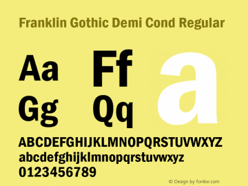 Franklin Gothic Demi Cond Version 1.00 Font Sample