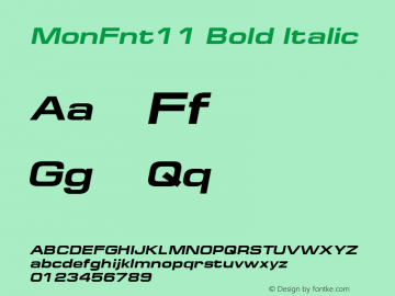 MonFnt11 Bold Italic 001.001 Font Sample