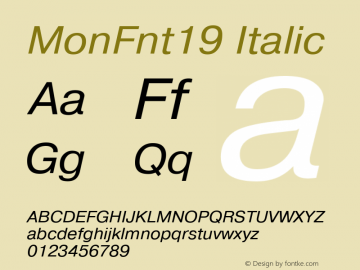 MonFnt19 Italic Version 1.00 Font Sample