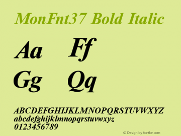 MonFnt37 Bold Italic Version 1.00图片样张