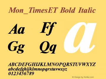 Mon_TimesET Bold Italic Converted from t:\TIMETT.BF1 by ALLTYPE图片样张