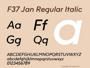 F37Jan-RegularItalic Version 0.001;PS 000.001;hotconv 1.0.88;makeotf.lib2.5.64775 Font Sample