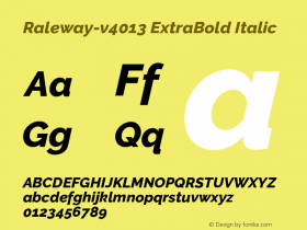 Raleway-v4013 ExtraBold Italic Version 4.013;PS 004.013;hotconv 1.0.88;makeotf.lib2.5.64775图片样张