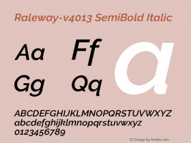 Raleway-v4013 SemiBold Italic Version 4.013;PS 004.013;hotconv 1.0.88;makeotf.lib2.5.64775 Font Sample