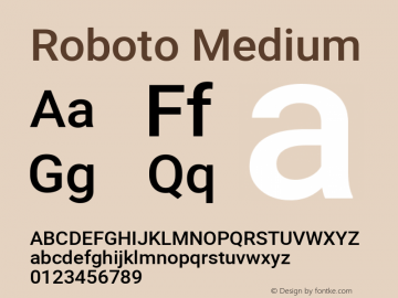 Roboto Medium Regular Version 2.001152; 2014 Font Sample