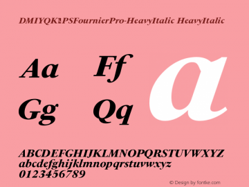 DMIYQK+PSFournierPro-HeavyItalic Version 1.0 Font Sample