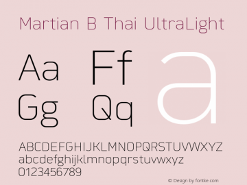 MartianBThai-UltraLight Version 1.000;PS 001.000;hotconv 1.0.88;makeotf.lib2.5.64775图片样张