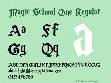 Magic School One 5/30/2004 Font Sample