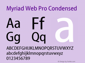 MyriadWebPro-Condensed Version 1.009 Font Sample
