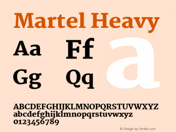 Martel Heavy Version 1.001; ttfautohint (v1.1) -l 5 -r 5 -G 72 -x 0 -D latn -f none -w gGD -W -c图片样张