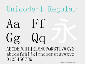 Unicode-1 Version 1.90 December 24, 2016 Font Sample