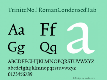 TriniteNo1-RomanCondensedTab Version 001.000 Font Sample