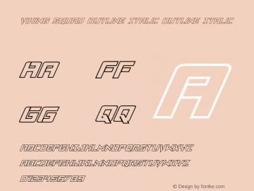 Viking Squad Outline Italic Version 1.0; 2014图片样张