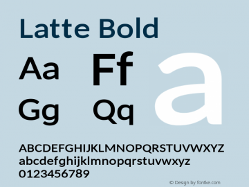 Latte Bold 1.14; ttfautohint (v1.5) Font Sample