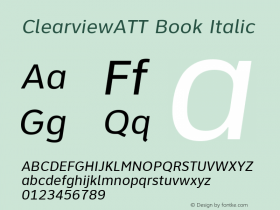 ClearviewATT-BookItalic Version 1.000 2005 initial release Font Sample